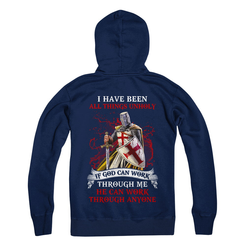 Knight America I Have Been All Things Unholy If God Can Work T-Shirt & Hoodie | Teecentury.com