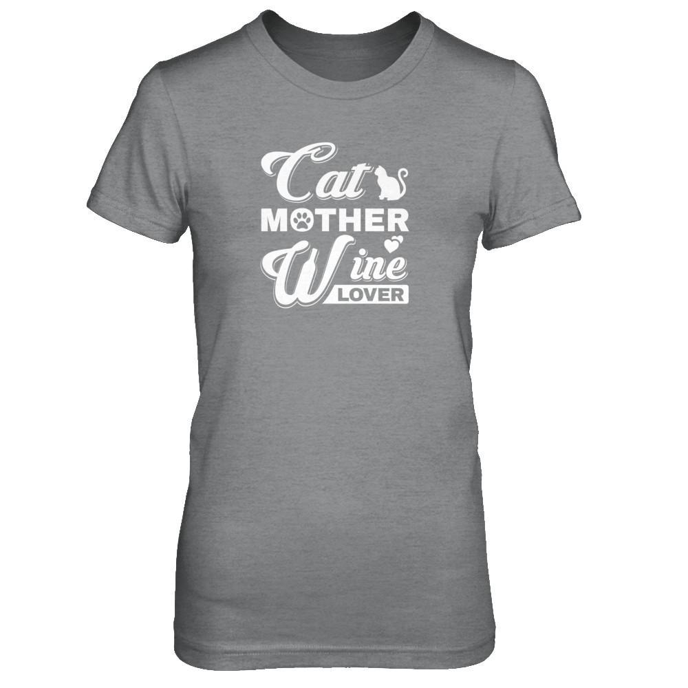 Cat Mother Wine Lover T-Shirt & Tank Top | Teecentury.com