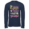 December Girls Queen Is Diamond Strong Beautiful T-Shirt & Hoodie | Teecentury.com