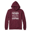 Any Man Can Be A Father Special Stepdad Father's Day Gift T-Shirt & Hoodie | Teecentury.com