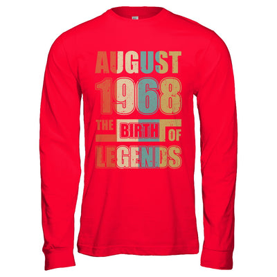 Vintage Retro August 1968 Birth Of Legends 54th Birthday T-Shirt & Hoodie | Teecentury.com