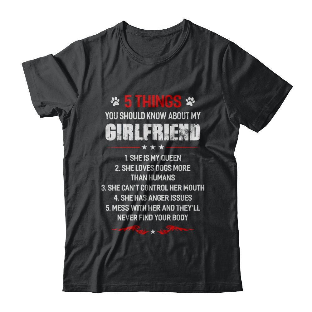 5 Things You Should Know About My Girlfriend Dogs Boyfriend T-Shirt & Hoodie | Teecentury.com
