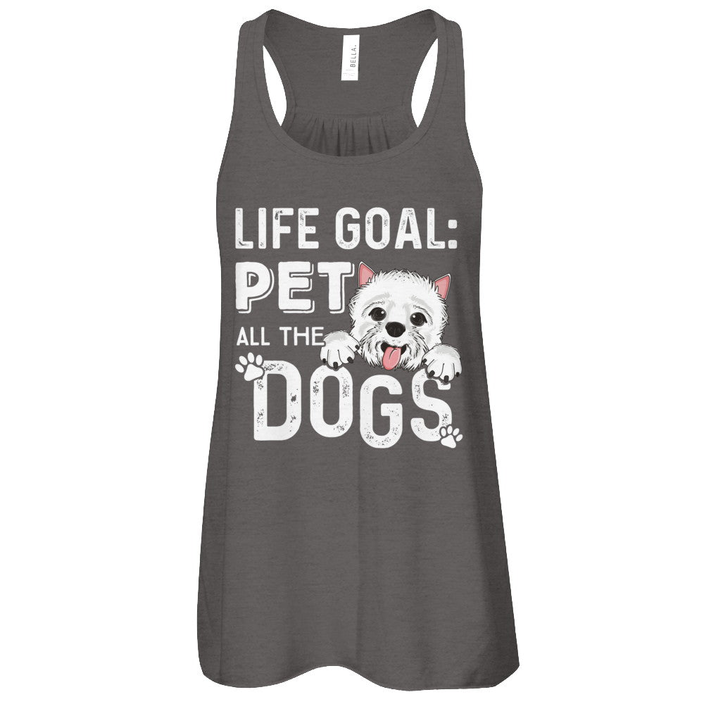 Life Goal Pet All The Dogs T-Shirt & Tank Top | Teecentury.com