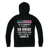 America Is A Country That Is So Great PATRIOTIC Veteran T-Shirt & Hoodie | Teecentury.com