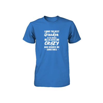 I Have The Best Grandpa In The World Kids Youth Youth Shirt | Teecentury.com