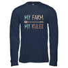 My Farm My Rules Farming T-Shirt & Hoodie | Teecentury.com