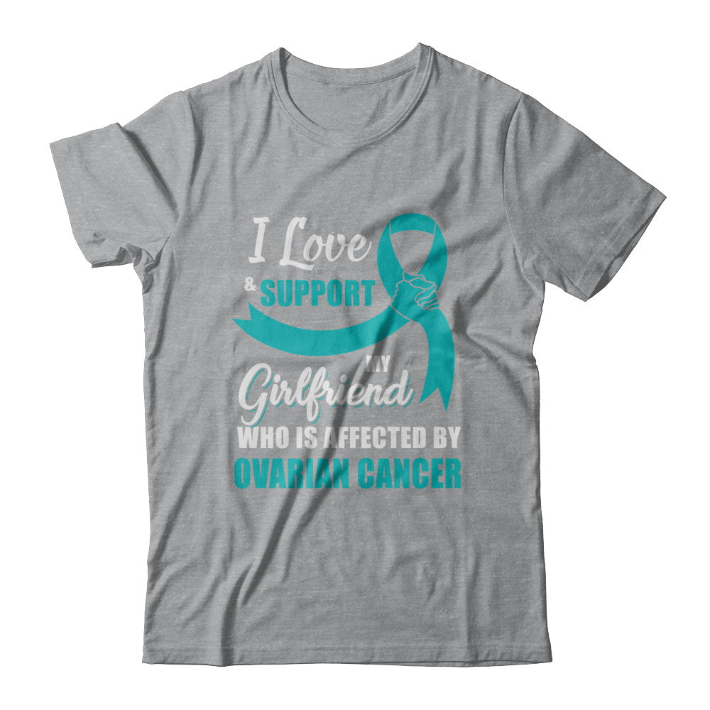 Ovarian Cancer Awareness Support Teal Girlfriend Boyfriend T-Shirt & Hoodie | Teecentury.com