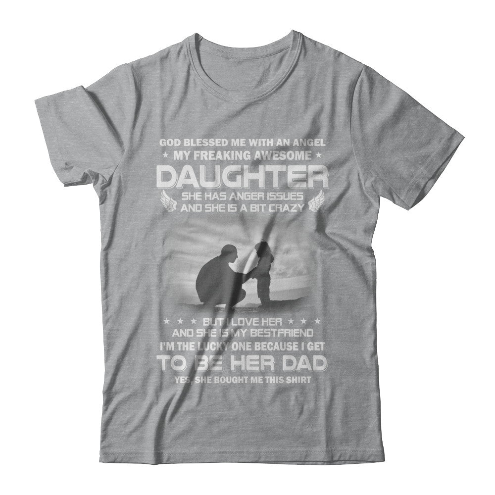 Fathers Day My Freaking Awesome Daughter Bought Me This T-Shirt & Hoodie | Teecentury.com