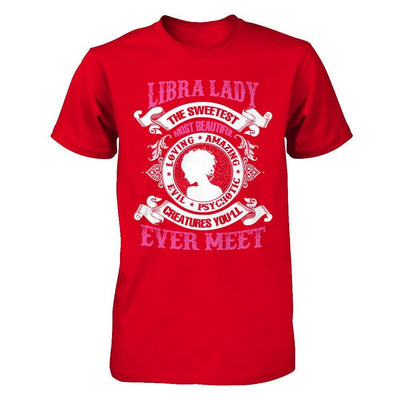 Libra Lady The Sweetest Most Beautiful Love Amazing T-Shirt & Hoodie | Teecentury.com