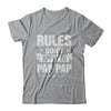 Grandfather Rules Don't Apply To Pap Pap T-Shirt & Hoodie | Teecentury.com