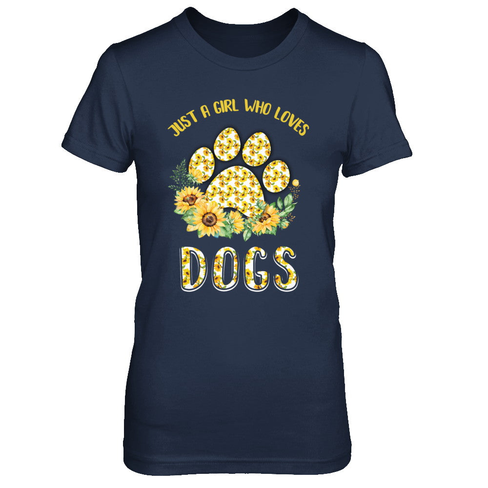 Just A Girl Who Loves Dogs And Sunflowers T-Shirt & Hoodie | Teecentury.com