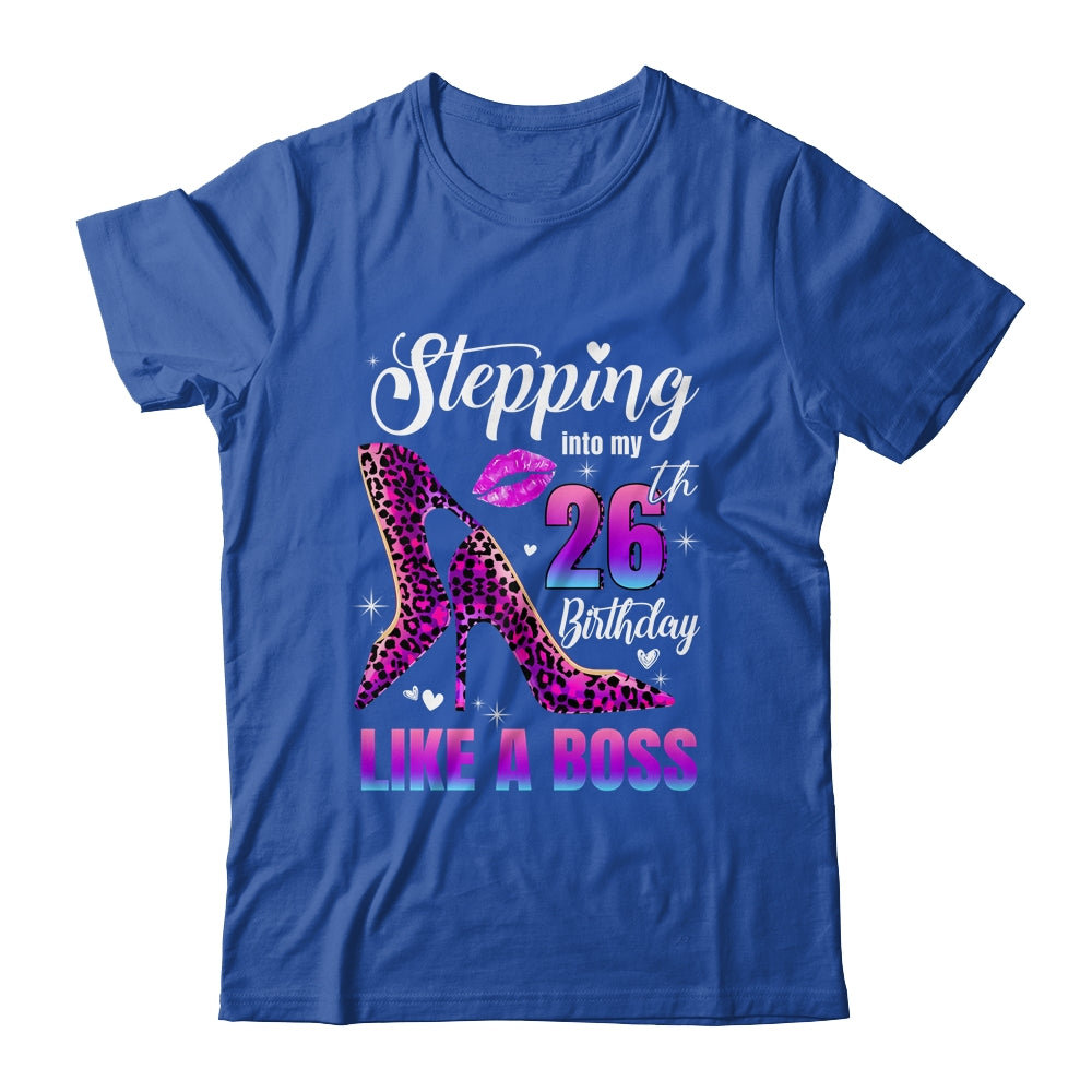 26 And Fabulous High Heels Stepping Into My 26th Birthday Shirt & Tank Top | teecentury