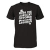 Kiss Me I Was Born In October The Birth Of Legends T-Shirt & Hoodie | Teecentury.com