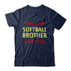 Softball Brother T-Shirt & Hoodie | Teecentury.com