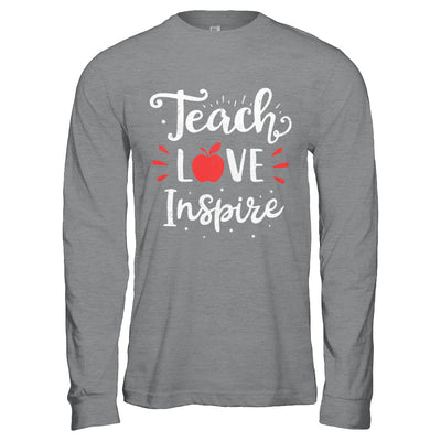 Teach Love Inspire Teacher Gifts T-Shirt & Hoodie | Teecentury.com