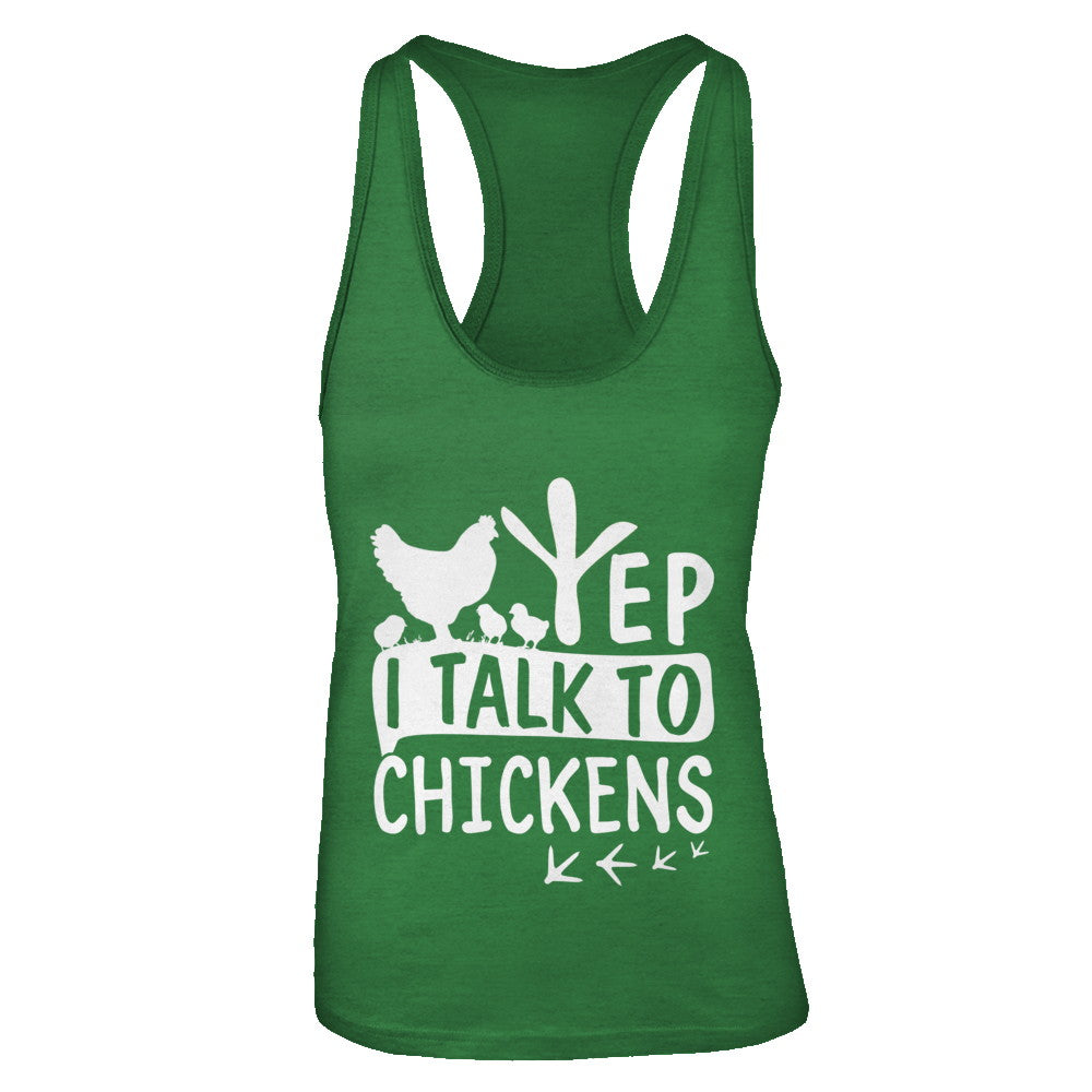 Chicken Lady Yep I Talk To Chickens Farmer T-Shirt & Tank Top | Teecentury.com