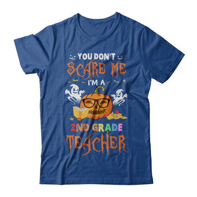 You Dont Scare Me Im A 2nd Grade Teacher Halloween T-Shirt & Hoodie | Teecentury.com