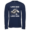 Like Dad Like Son Fishing Fish Fathers Day T-Shirt & Hoodie | Teecentury.com