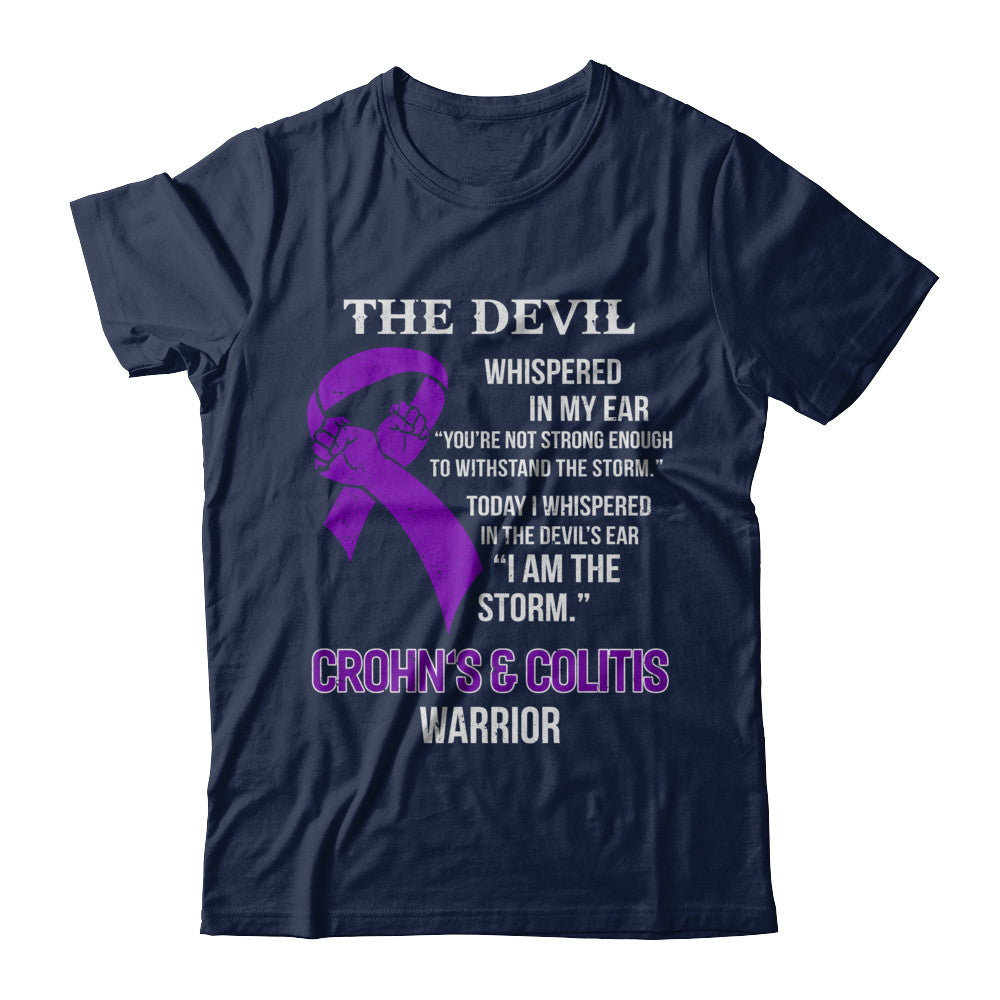I Am The Storm Crohn's And Colitis Warrior T-Shirt I Am The Storm Crohn's And Colitis Warrior T-Shirt