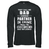 They Call Me Dad Partner In Crime Fathers Day T-Shirt & Hoodie | Teecentury.com