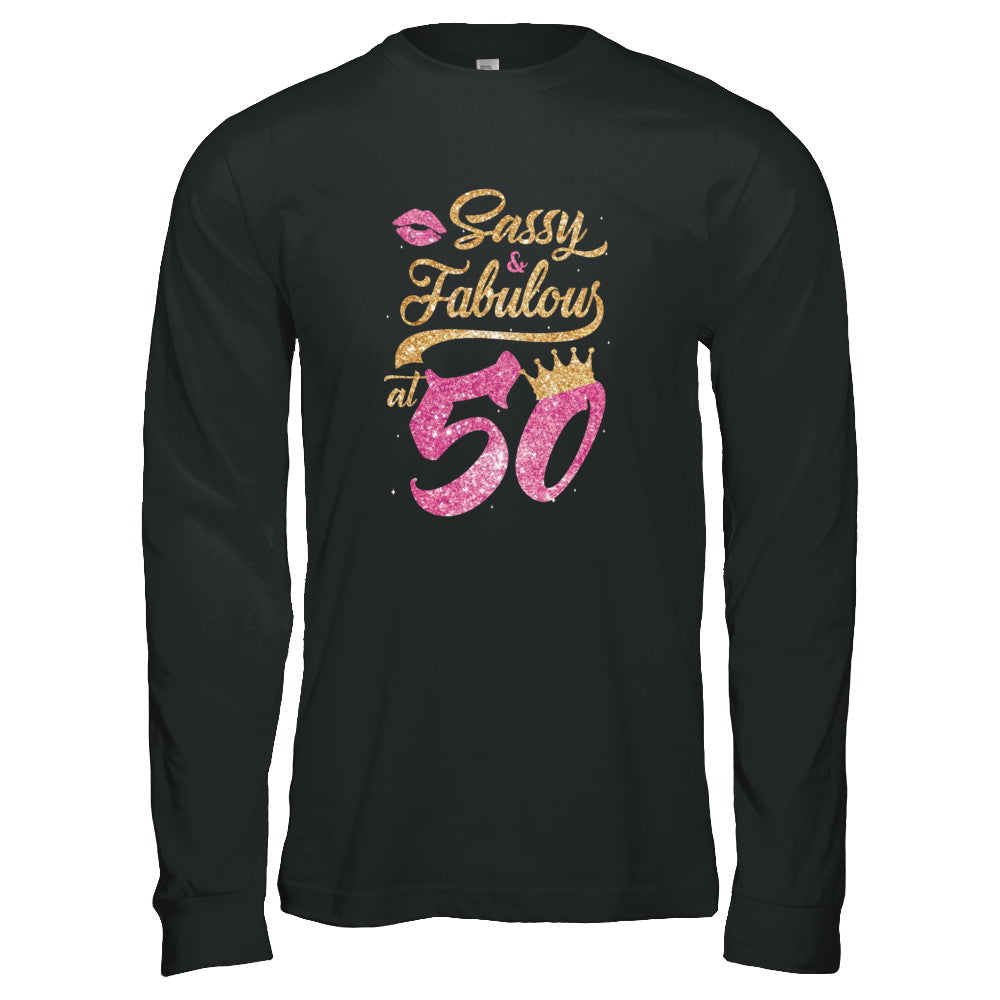 Sassy And Fabulous At 50th 1972 Birthday Gift T-Shirt & Tank Top | Teecentury.com