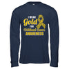 Dad Mom I Wear Gold For Childhood Cancer Awareness T-Shirt & Hoodie | Teecentury.com