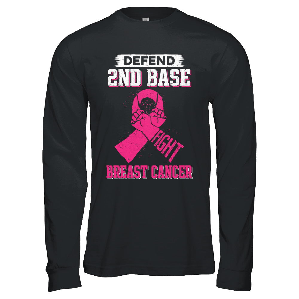 Defend 2nd Base Fight Breast Cancer Awareness T-Shirt & Hoodie | Teecentury.com