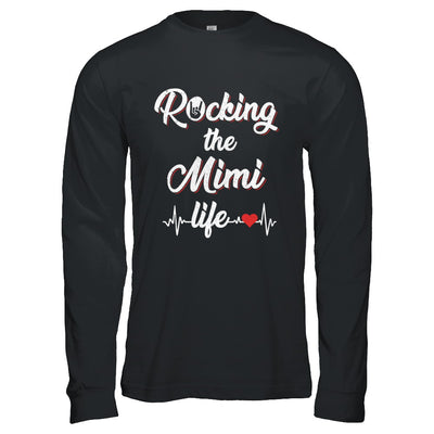 Rocking The Mimi Life Mothers Day Gifts T-Shirt & Hoodie | Teecentury.com