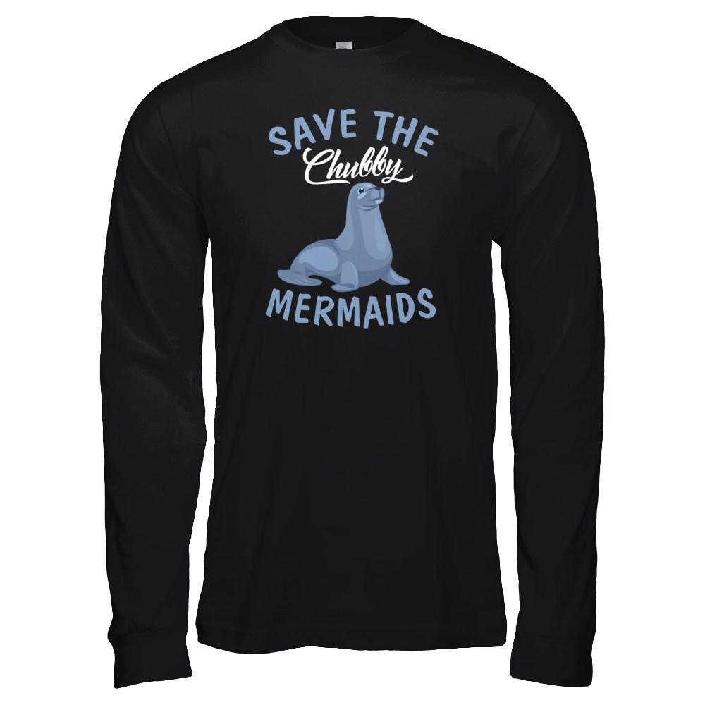 Save The Chubby Mermaids T-Shirt & Tank Top | Teecentury.com