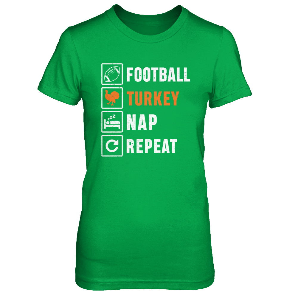 Football Turkey Nap Repeat Funny Thanksgiving Day T-Shirt & Sweatshirt | Teecentury.com
