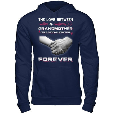 The Love Between A Grandmother And Granddaughter Is Forever T-Shirt & Hoodie | Teecentury.com