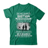 Freaking Awesome Sister She Was Born In July Brother T-Shirt & Hoodie | Teecentury.com