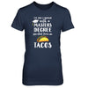 Just A Woman With Masters Degree Loves Tacos Graduation Gift T-Shirt & Tank Top | Teecentury.com