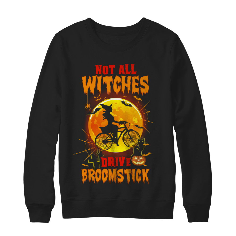 Not All Witches Drive Broom Funny Halloween Bicycle T-Shirt & Sweatshirt | Teecentury.com