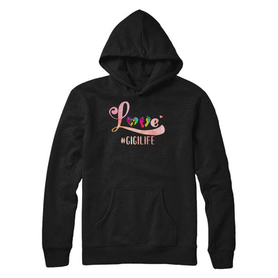 Love Gigilife Gigi T-Shirt & Hoodie | Teecentury.com