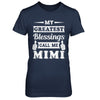 My Greatest Blessings Call Me Mimi T-Shirt & Hoodie | Teecentury.com