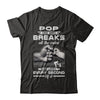 Pop One Who Breaks All The Rules And Loves Every Second Of It T-Shirt & Hoodie | Teecentury.com