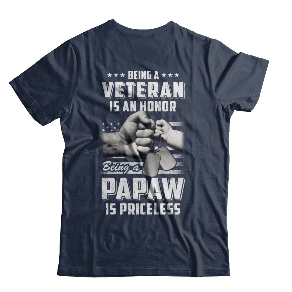 Being A Veteran Is An Honor Being A PaPaw Is Priceless T-Shirt & Hoodie | Teecentury.com