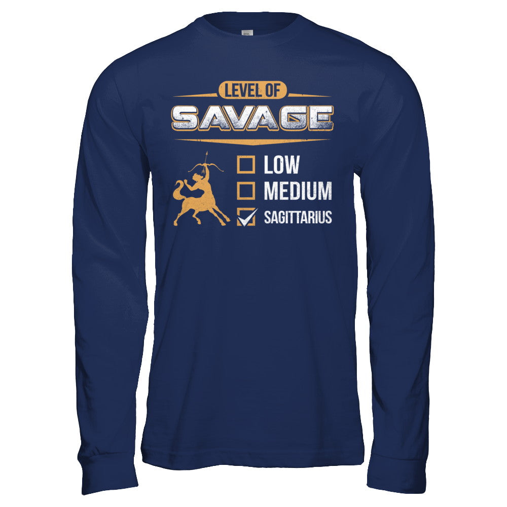 Level Of Savage Sagittarius T-Shirt & Hoodie | Teecentury.com