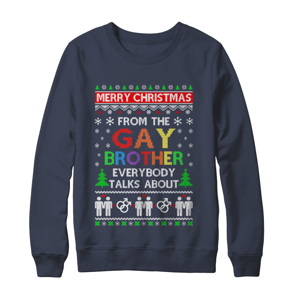 LGBT Merry Christmas From Gay Brother Ugly Christmas Sweater T-Shirt & Sweatshirt | Teecentury.com