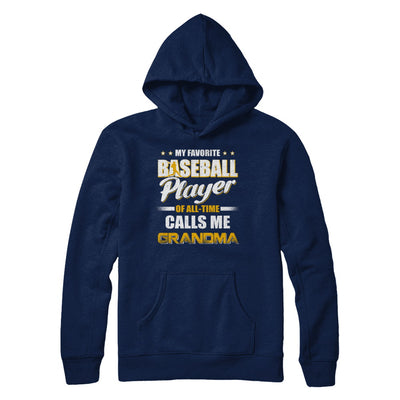 My Favorite Baseball Player Calls Me Grandma Baseball T-Shirt & Hoodie | Teecentury.com