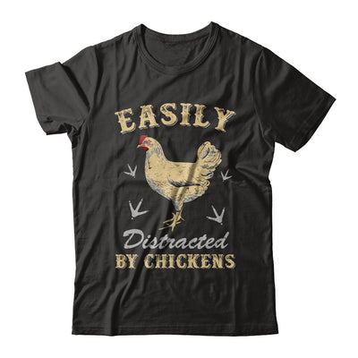 Easily Distracted By Chickens Farmers T-Shirt & Hoodie | Teecentury.com