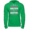 I Am A Proud Sister Of A Freaking Awesome Brother T-Shirt & Hoodie | Teecentury.com