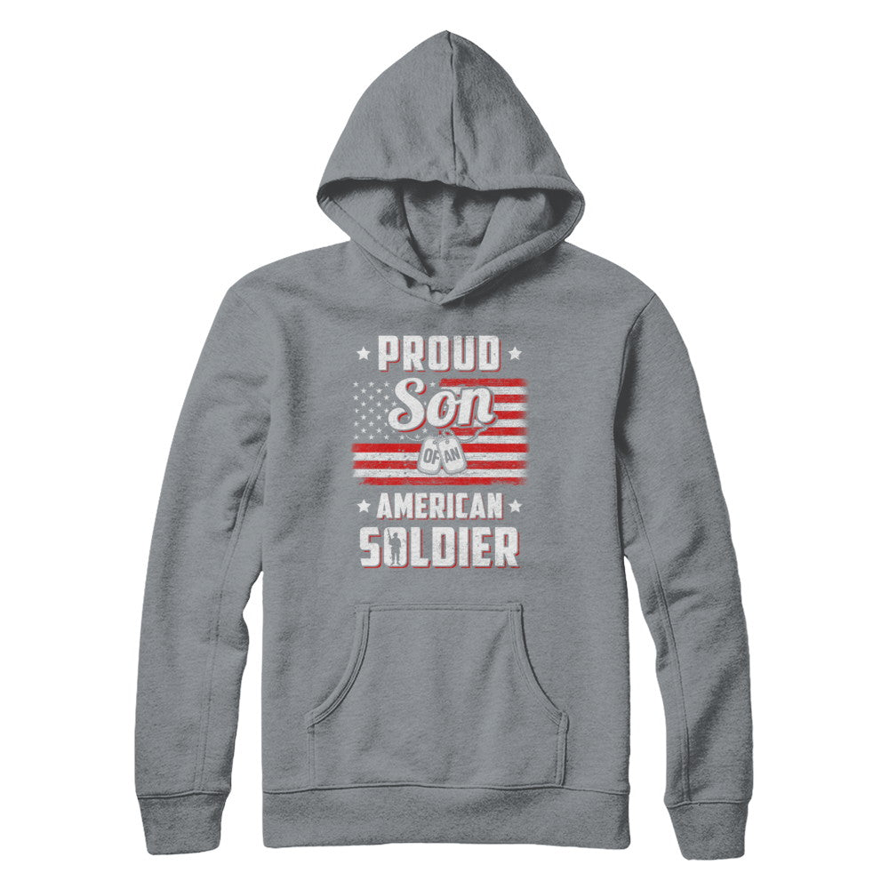 Proud Son Of A Soldier Army Dad Mom Veteran T-Shirt & Hoodie | Teecentury.com