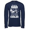 Camping Dad Except Much Cooler T-Shirt & Hoodie | Teecentury.com