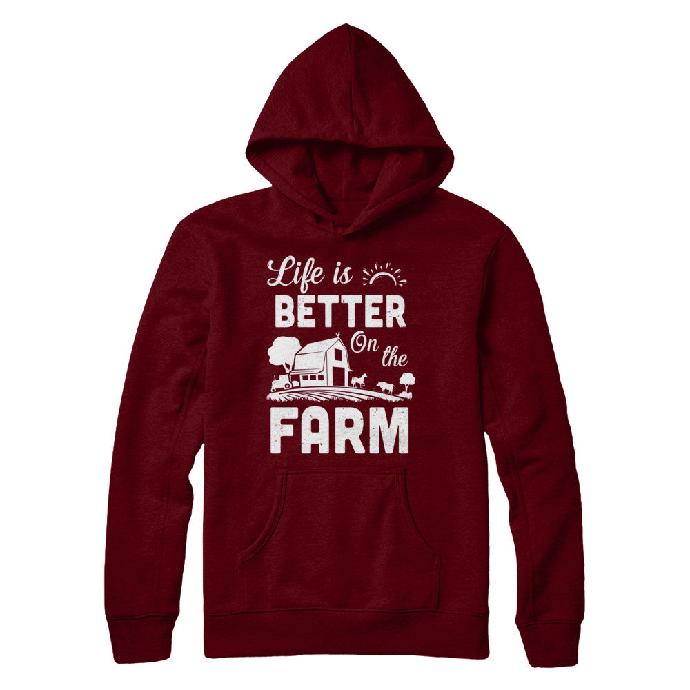 Life Is Better On The Farm Farmer T-Shirt & Hoodie | Teecentury.com