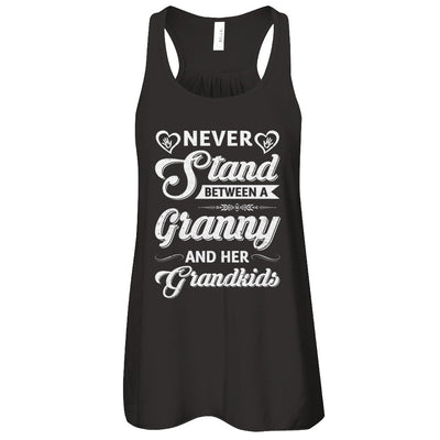 Never Stand Between A Granny And Her Grandkids Mothers Day T-Shirt & Tank Top | Teecentury.com