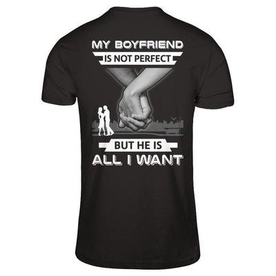 My Boyfriend Is Not Perfect But She Is All I Want T-Shirt & Hoodie | Teecentury.com