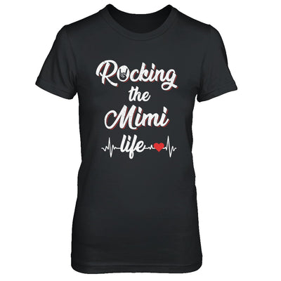 Rocking The Mimi Life Mothers Day Gifts T-Shirt & Hoodie | Teecentury.com