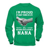 Proud Of Many Things In Life Nothing Beats Being A Nana T-Shirt & Hoodie | Teecentury.com